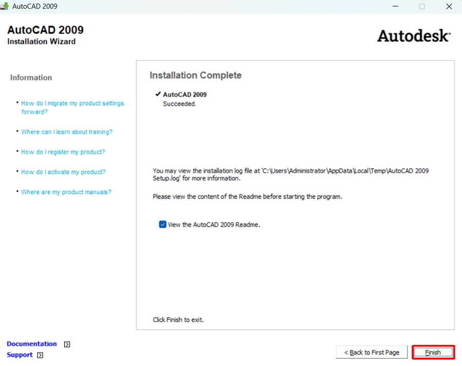 Bấm Finish để kết thúc cài đặt AutoCAD 2009