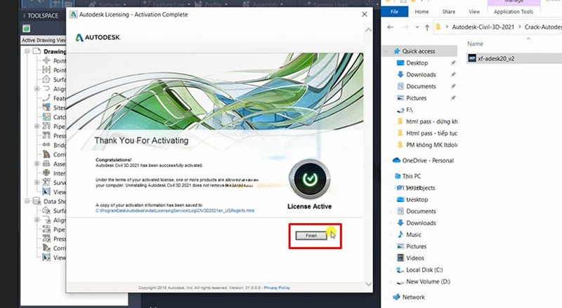 Bấm Next là hoàn thành kích hoạt Civil 3D 2021 Bấm Next là hoàn thành kích hoạt Civil 3D 2021