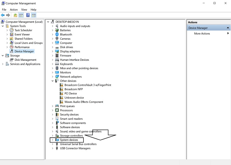 Chọn Device Manager –> System Devices