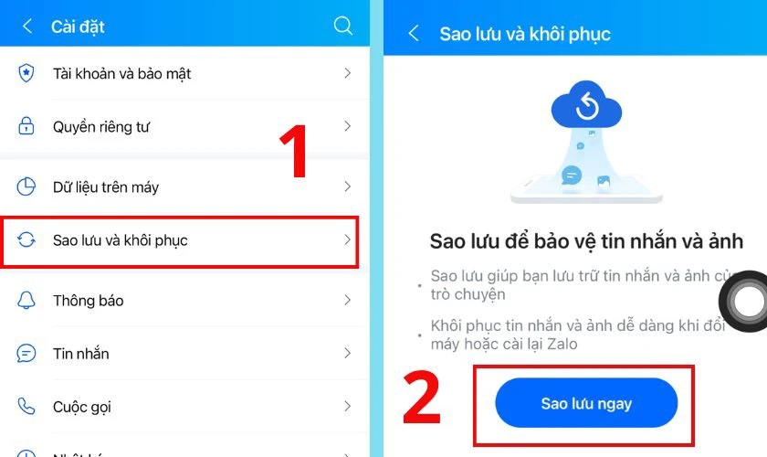 Chọn vào mục “Sao lưu và khôi phục tin nhắn”, rồi nhấn chọn vào phần “Sao lưu ngay” Chọn vào mục “Sao lưu và khôi phục tin nhắn”, rồi nhấn chọn vào phần “Sao lưu ngay”