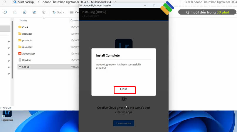 Nhấn Close để hoàn tất quá trình cài đăt Nhấn Close để hoàn tất quá trình cài đăt