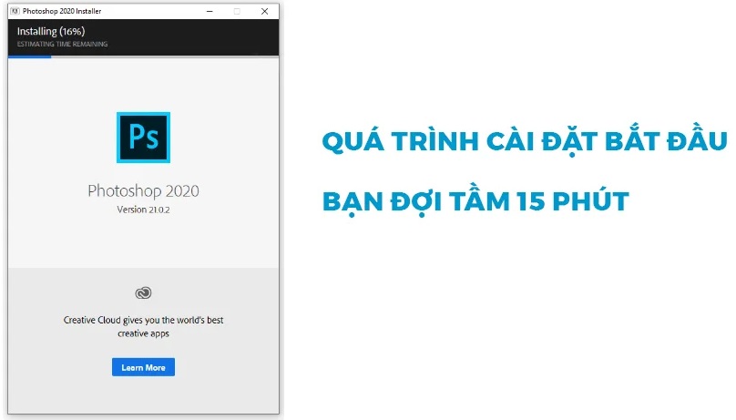 Chờ khoảng 15 - 30 phút để hoàn thành cài đặt Chờ khoảng 15 - 30 phút để hoàn thành cài đặt