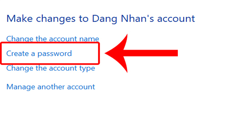 Nhấn Manage another account rồi chọn tài khoản cần đặt mật khẩu Nhấn Manage another account và chọn tài khoản