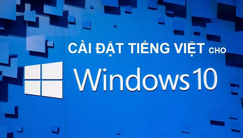 Cài đặt ngôn ngữ tiếng Việt để sử dụng tối ưu hơn Cài đặt ngôn ngữ tiếng Việt để sử dụng tiện lợi hơn