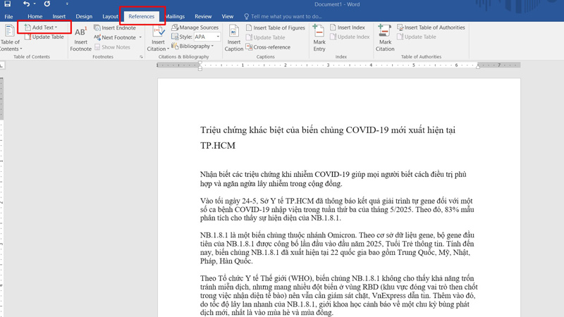 Chọn vào mục thẻ References và chọn mục Add Text Chọn vào mục thẻ References
