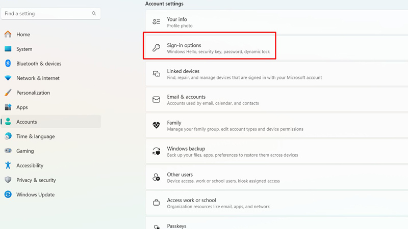 Vào mục Accounts rồi chọn mục Sign-in options Vào mục Accounts chọn mục Sign-in options