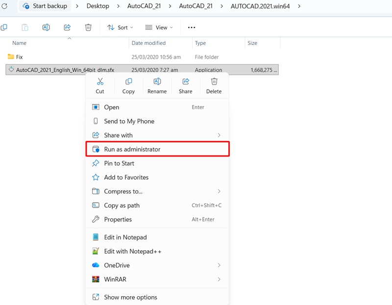 Chạy file AutoCAD_2021_English_Win_64bit_dlm.sfx dưới quyền Admin