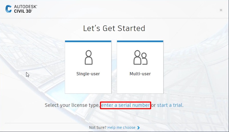 Chọn Enter a Serial Number để kích hoạt Civil 3D 2020 Chọn Enter a Serial Number để kích hoạt Civil 3D 2020