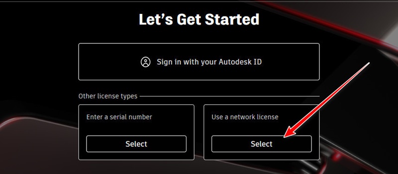 Chọn mục “Use A Network License” khi có thông báo Chọn mục “Use A Network License” khi có thông báo
