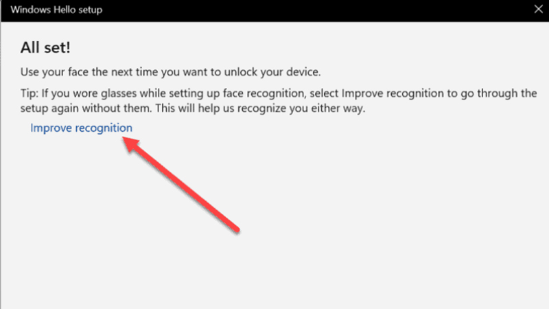 Chọn Improve Recognition để hệ thống nhận diện chính xác Chọn Improve Recognition