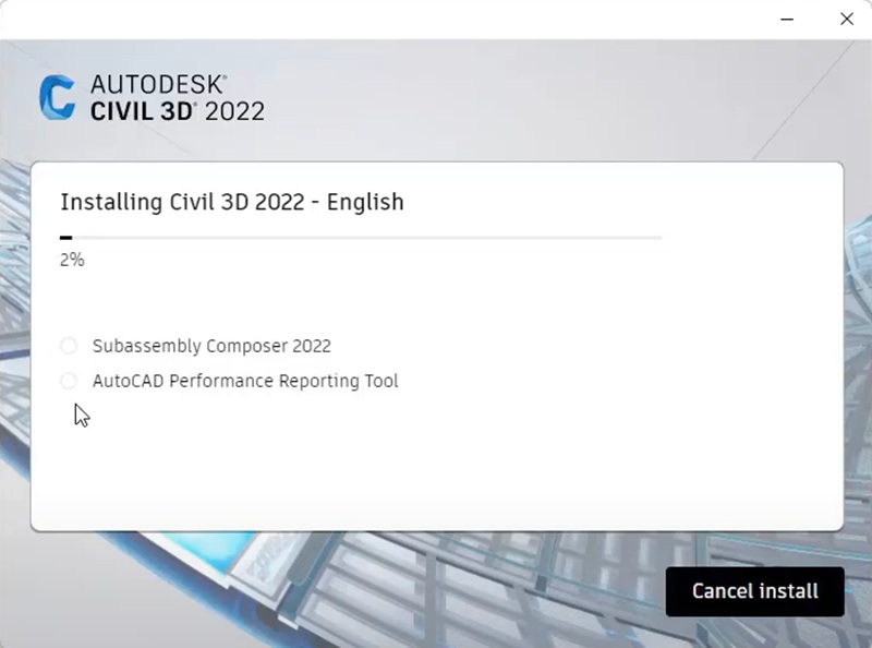 Đợi vài phút để cài đặt Civil 3D 2022 Đợi vài phút để cài đặt Civil 3D 2022
