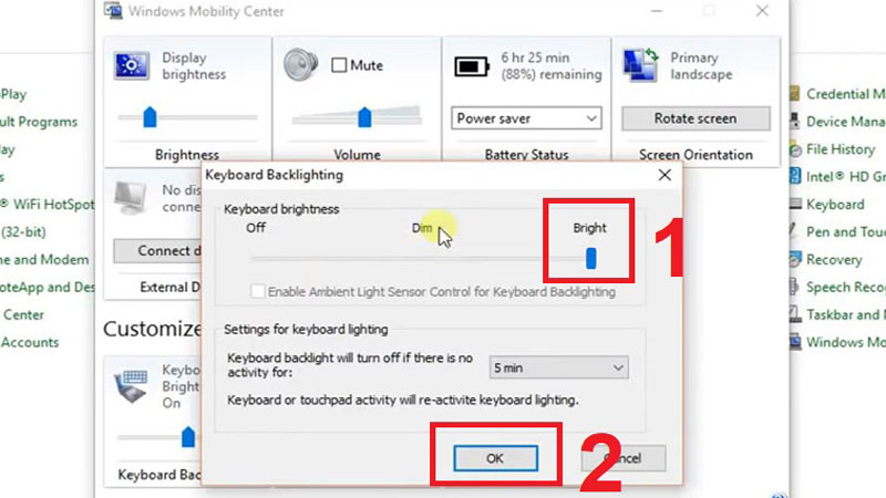 Tại mục Keyboard Brightness, kéo thanh trượt sang Bright để bật đèn nền Kéo thanh trượt sang Bright để bật đèn nền