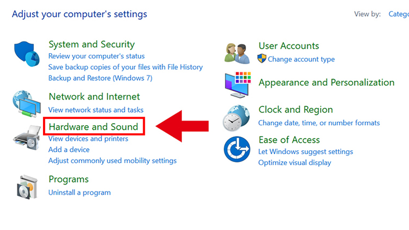 Chọn vào mục Hardware and Sound
