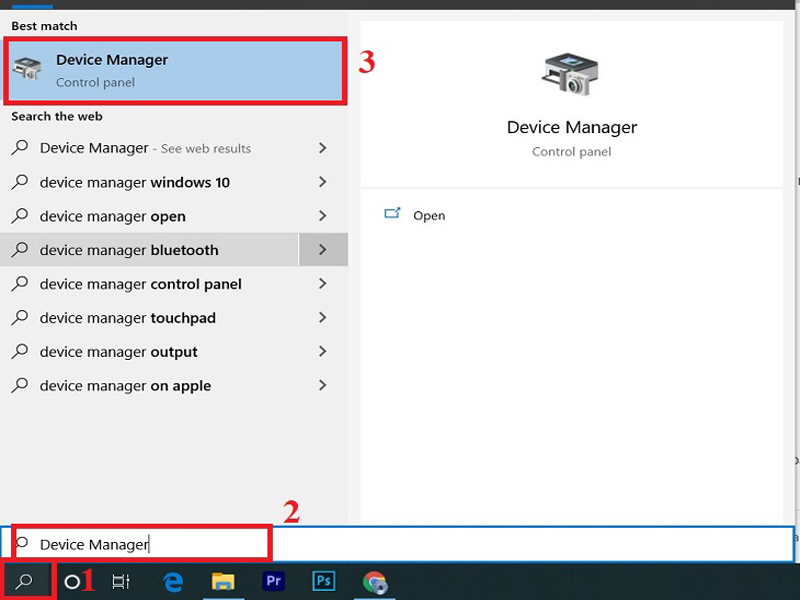 Thực hiện mở mục Device Manager trên Windows Mở mục Device Manager trên Windows