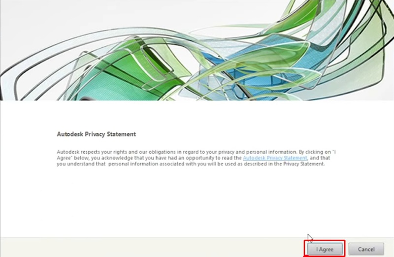 Nhấn “I Agree” để đồng ý với các điều khoản sử dụng của Autodesk Nhấn “I Agree” để đồng ý với các điều khoản sử dụng của Autodesk