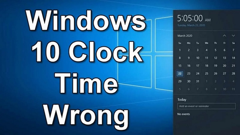 Tác hại khi sai thời gian trên máy tính win 10 Tác hại khi sai thời gian trên máy tính win 10