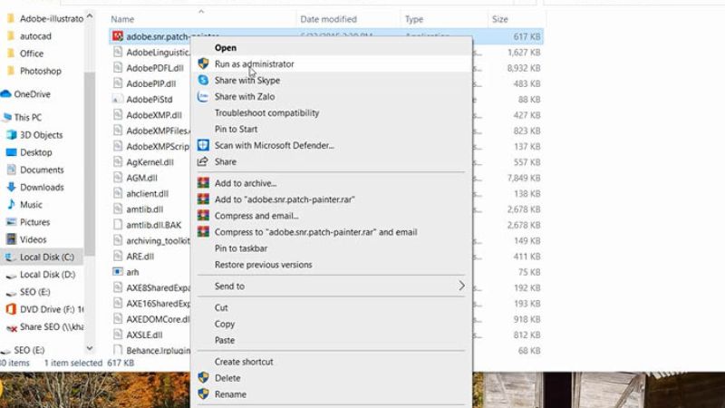 Tiếp tục nhấn Adobe.snr chọn Run as administrator Tiếp tục nhấn Adobe.snr chọn Run as administrator